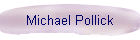 Michael Pollick