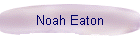 Noah Eaton